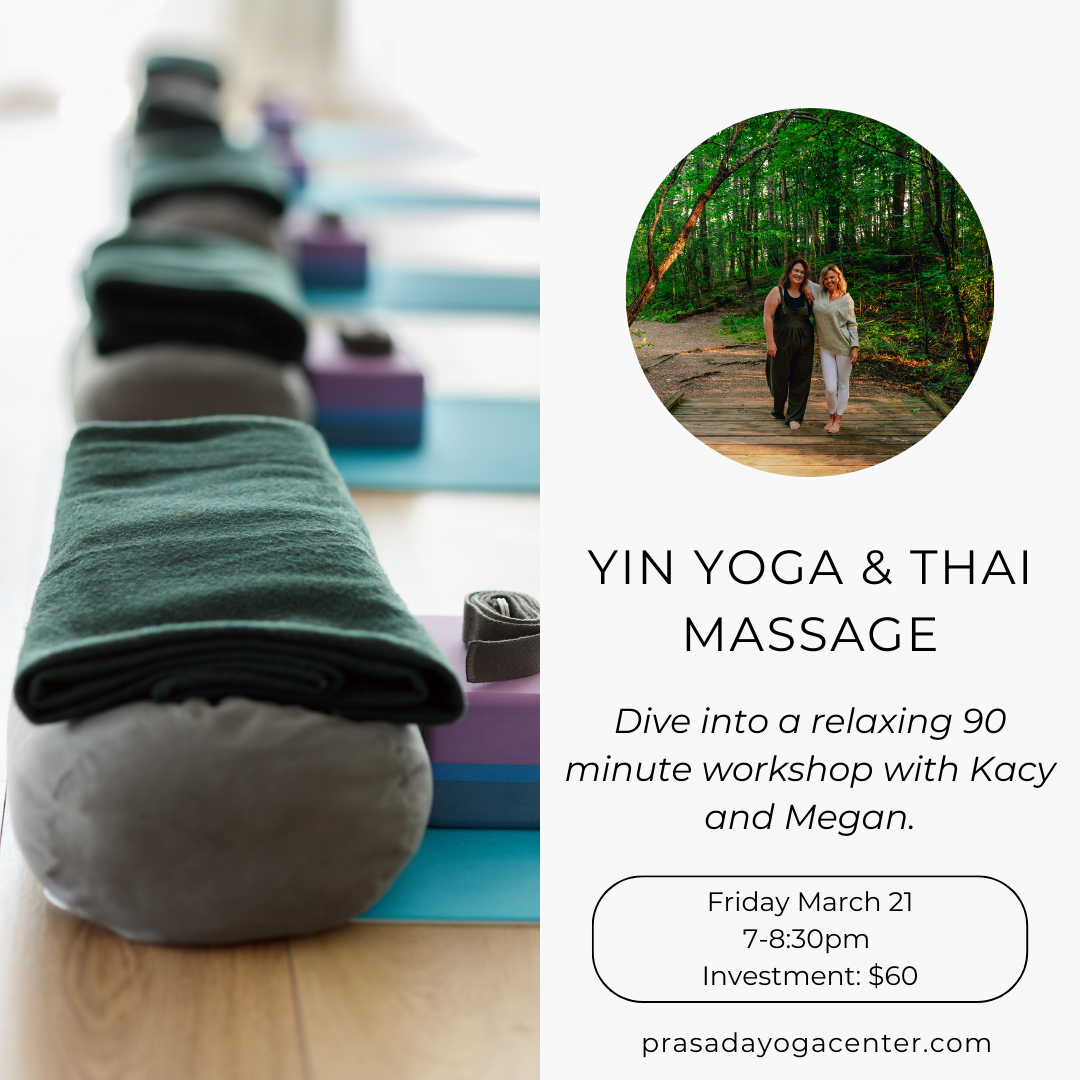 Yin Yoga & Thai Massage with Kacy Harnedy and Megan Gallagher