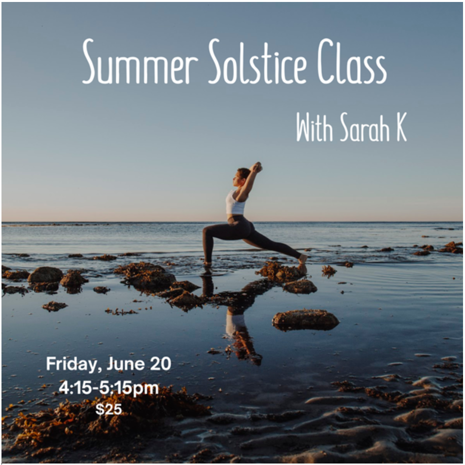 Summer Solstice with Sarah K