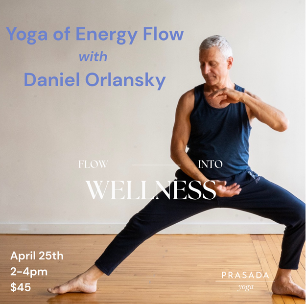 Yoga of Energy Flow with Daniel Orlansky