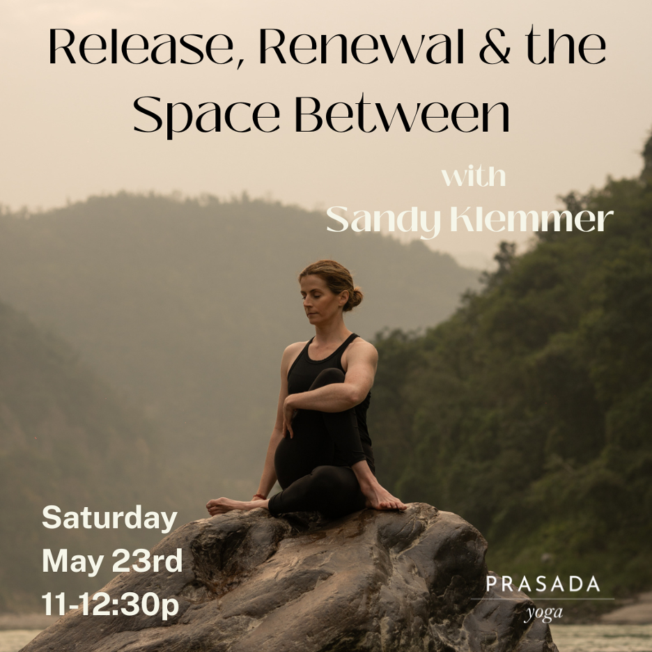Release, Renewal & The Space Between